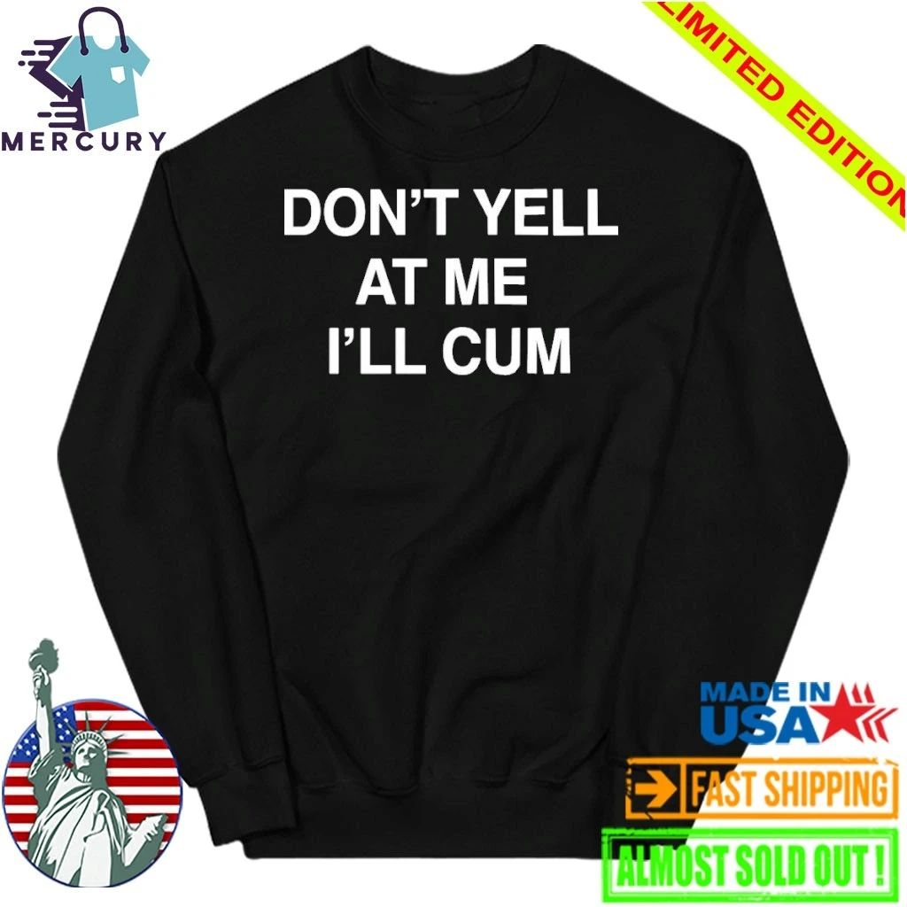 Don’t Yell At Me I’ll Cum Paradise Season 2 Shirt