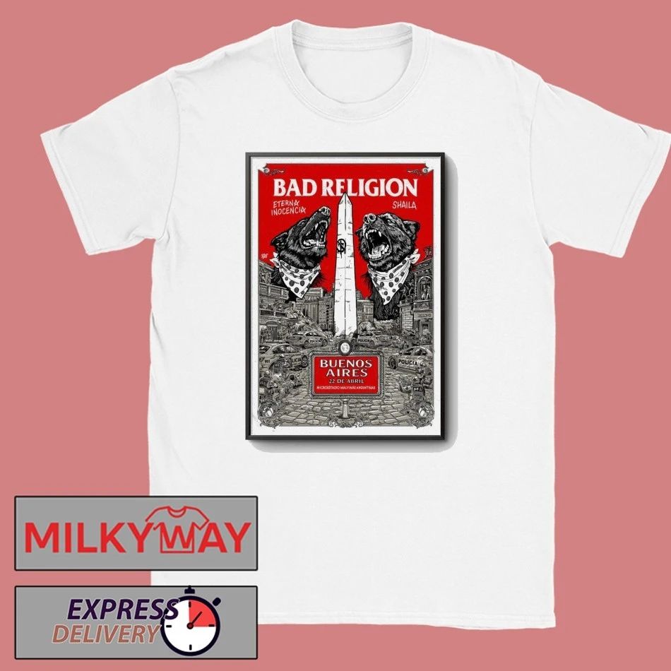 Bad Religion Buenos Aires Argentina April 22 2026 Poster shirt