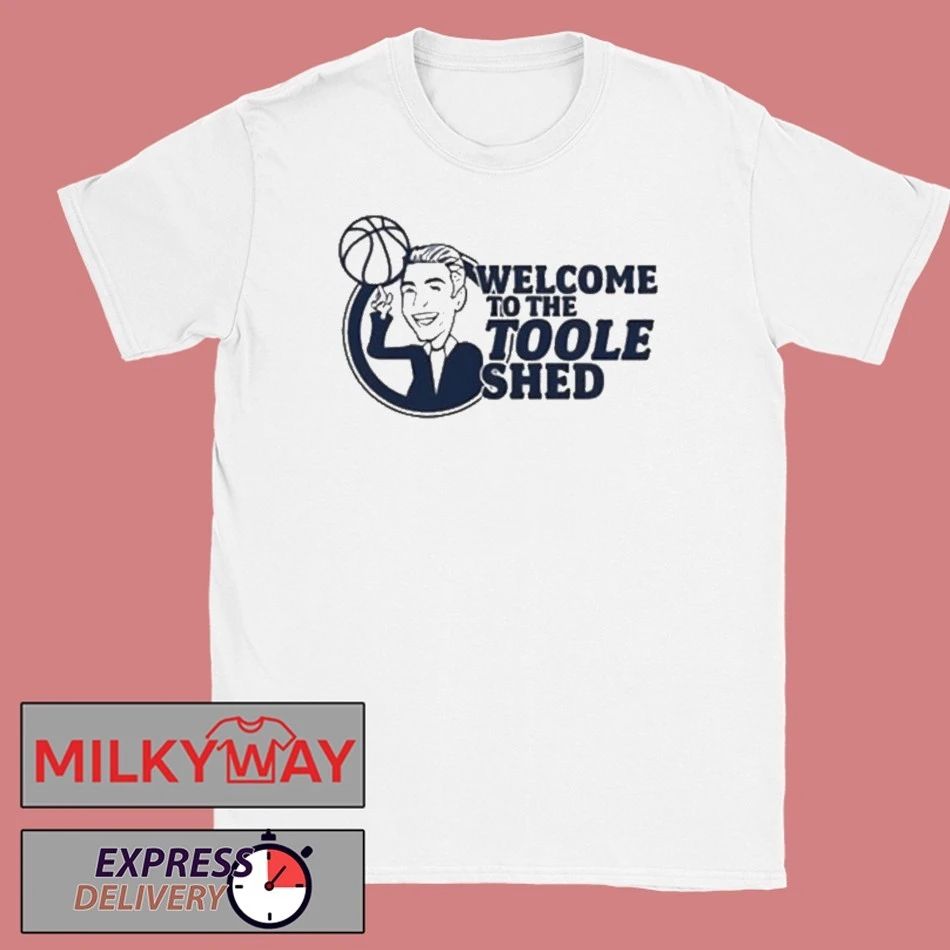 Welcome To The Toole Shed Shirt