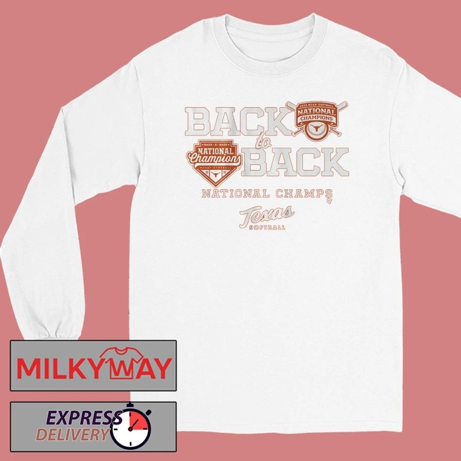 Texas Longhorns Softball Back-to-Back NCAA Champions 2025 2026 Classic Shirt