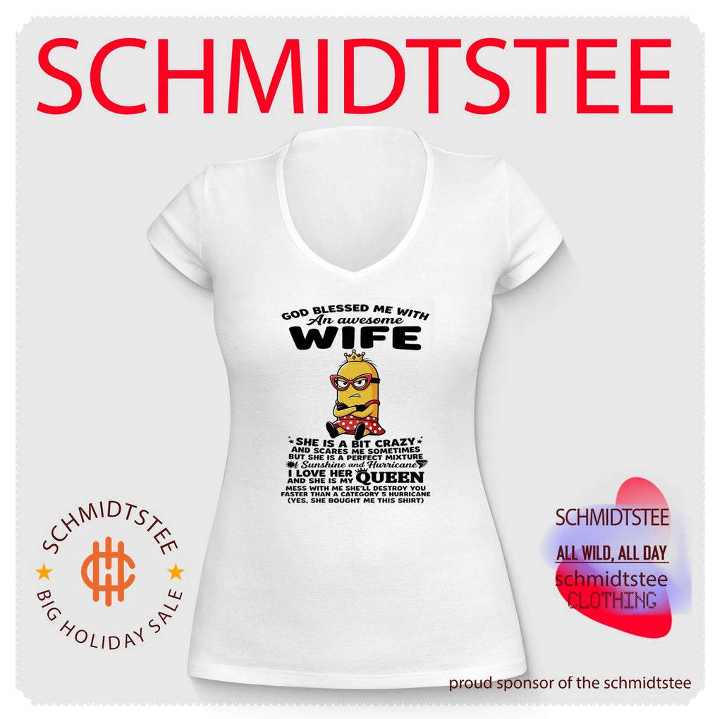God blessed me with an awesome wife she is a bit crazy Minion shirt