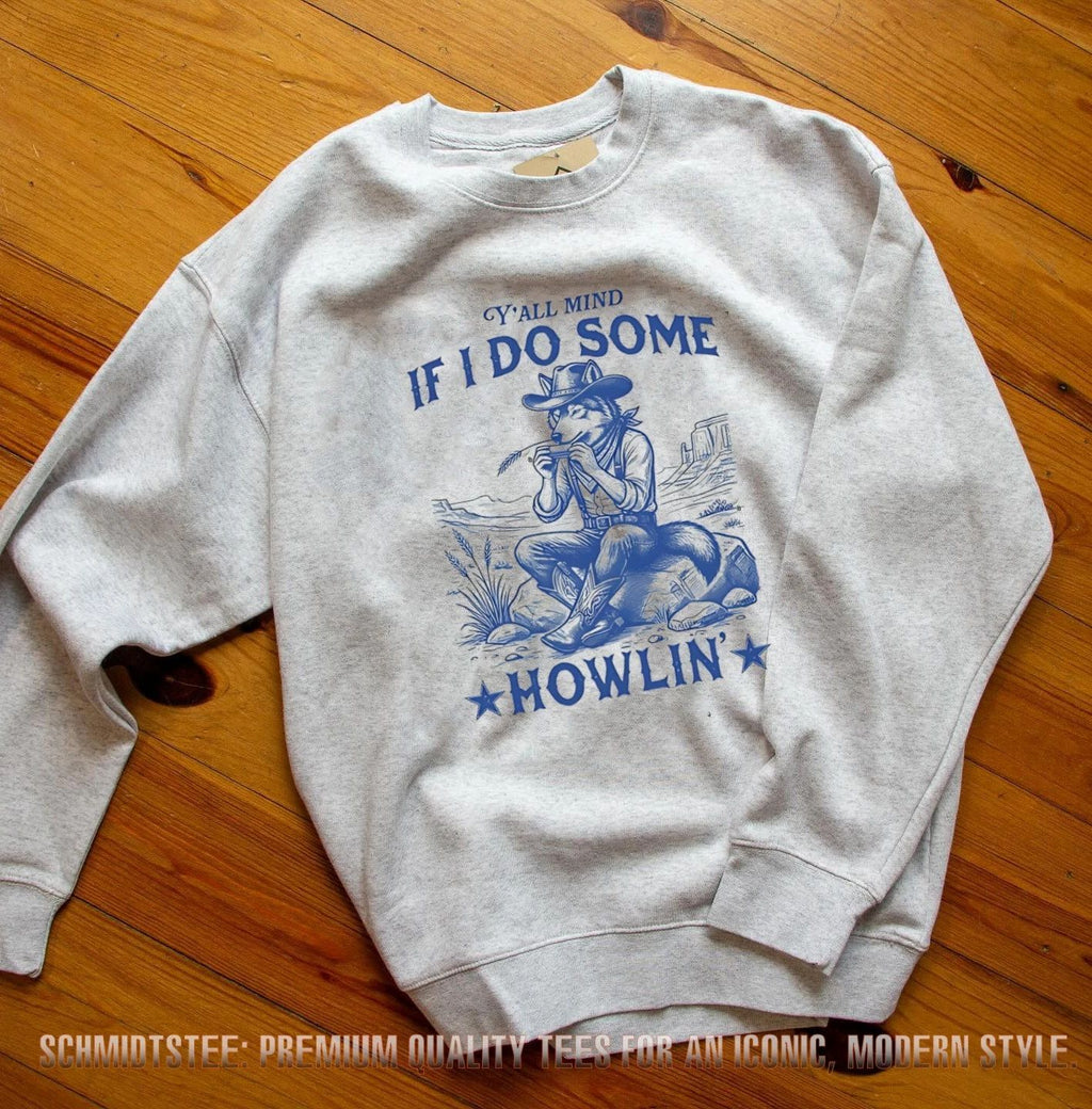 Y’all mind if I do some Howlin’ shirt