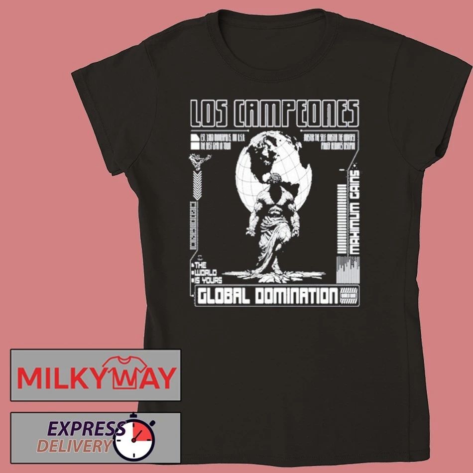 Los Campeones Clobal Domination 2026 shirt