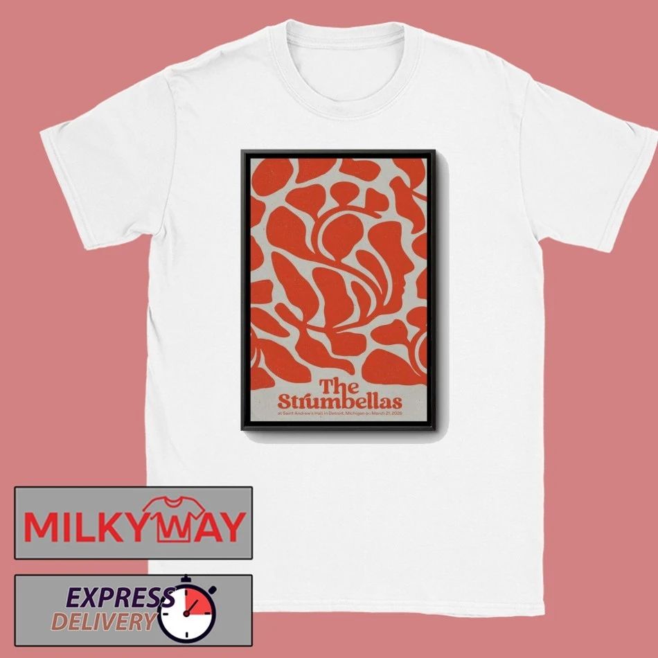 Poster The Strumbellas Mar 21 2026 Detroit, Michigan shirt