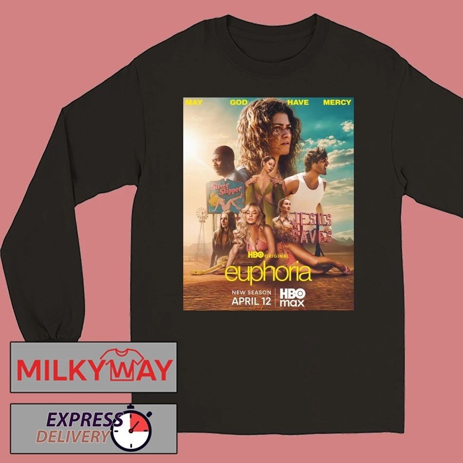 Euphoria Season 3 2026 May God Have Mercy April 12th HBO Max shirt
