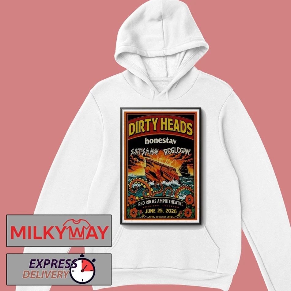 SHOW June 25 2026 POSTER Dirty Heads Red Rocks, Morrison Concert shirt