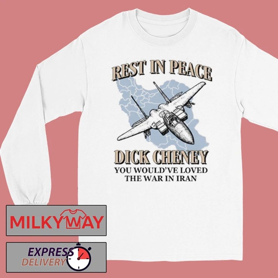 Rest In Peace You Would’ve Loved The War In Iran Shirt