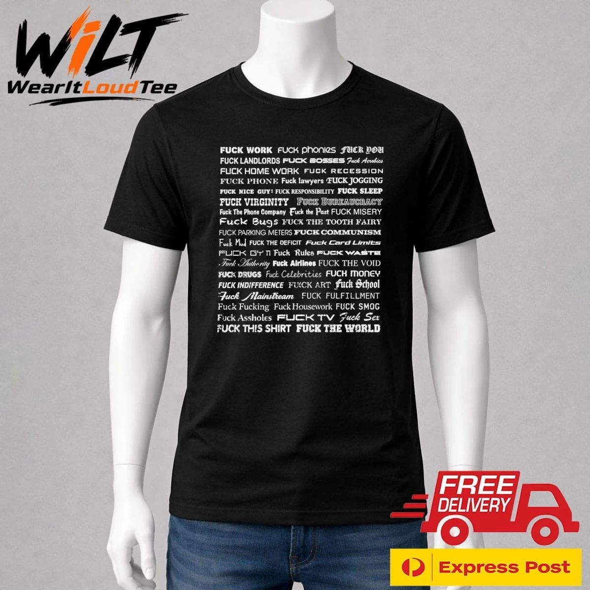 Wilson Isidor Fuck Work Fuck Phonies Fuck You Shirt
