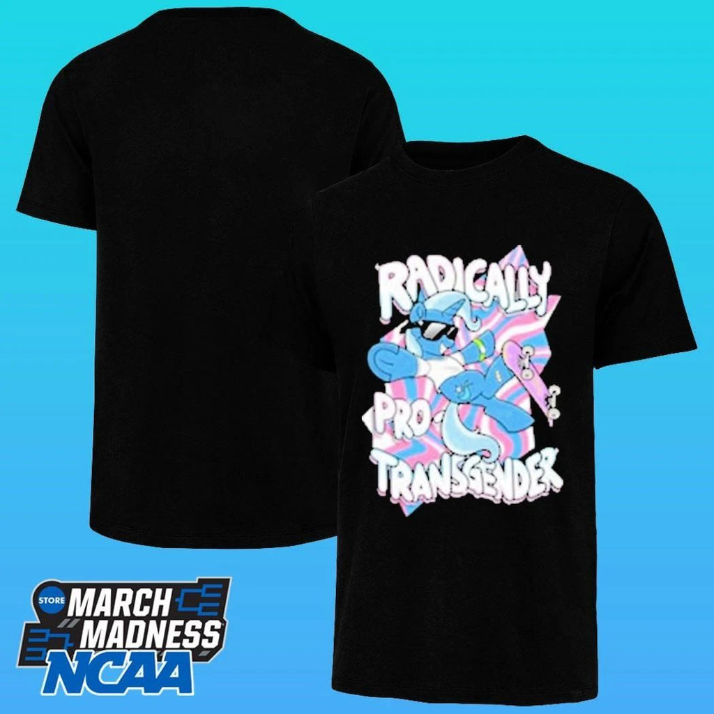 Unicorn Radically Pro Transgender Shirt