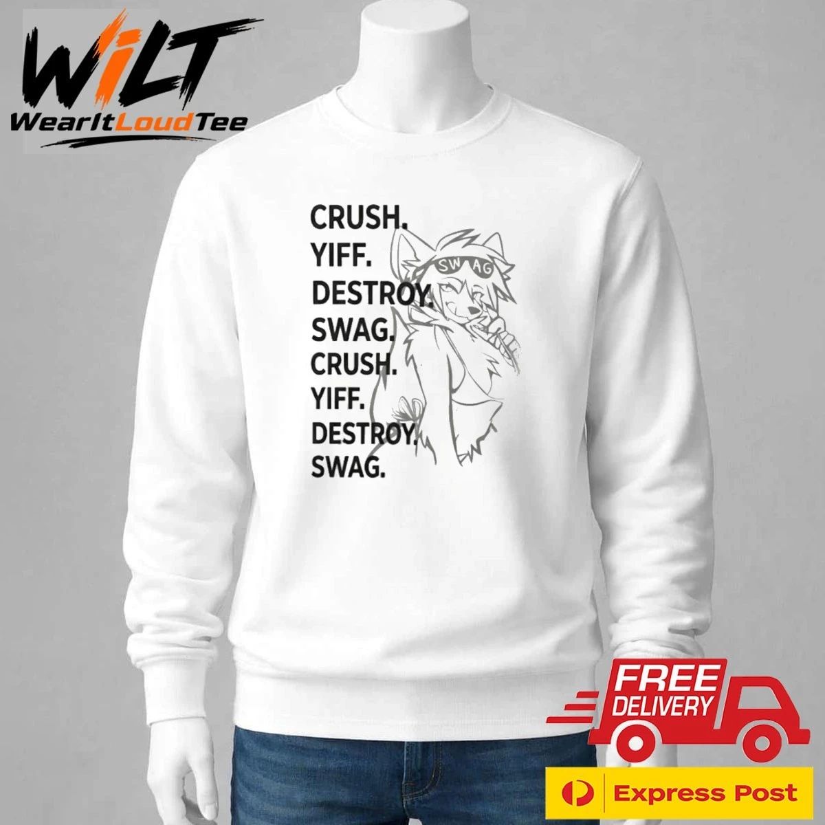 Crush Yiff Destroy Swag Shirt