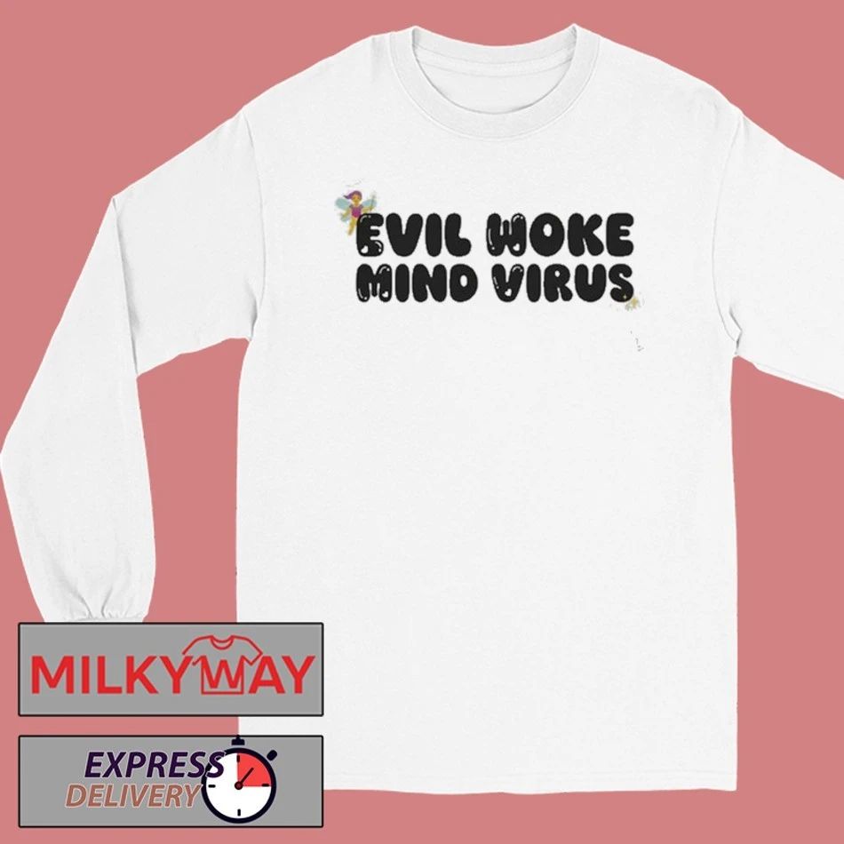 Evil Woke Mind Virus Shirt