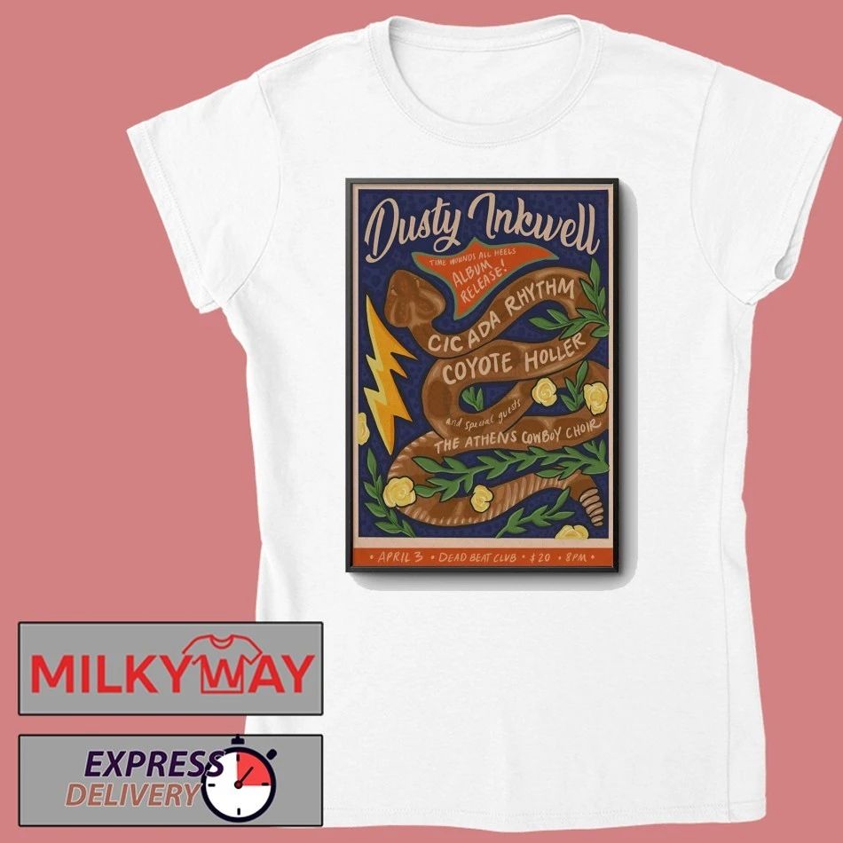 Dusty Inkwell Tour Athens GA On Apr 3 2026 Poster shirt