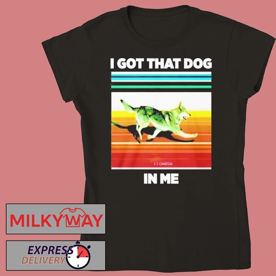 Nazgul I Got That Dog in Me Shirt