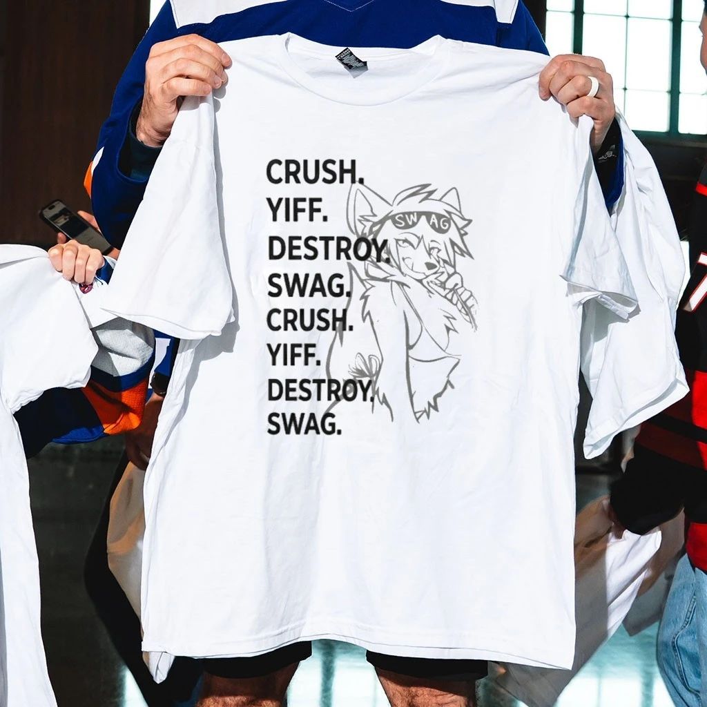 Crush Yiff Destroy Swag Shirt