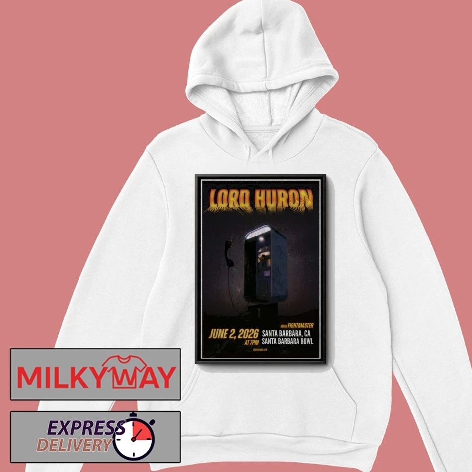 LIMITED Lord Huron June 2 2026 Poster Santa Barbara Bowl in Santa Barbara, California shirt