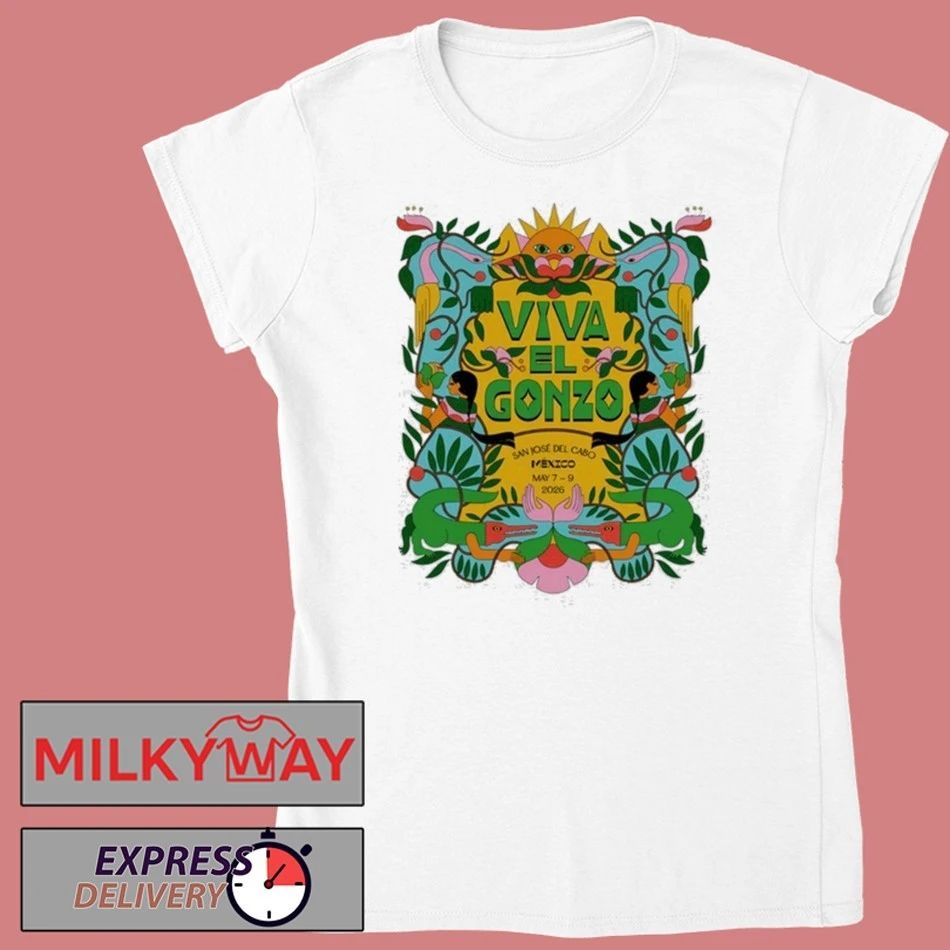 Viva El Gonzo 2026 San José del Cabo Event shirt