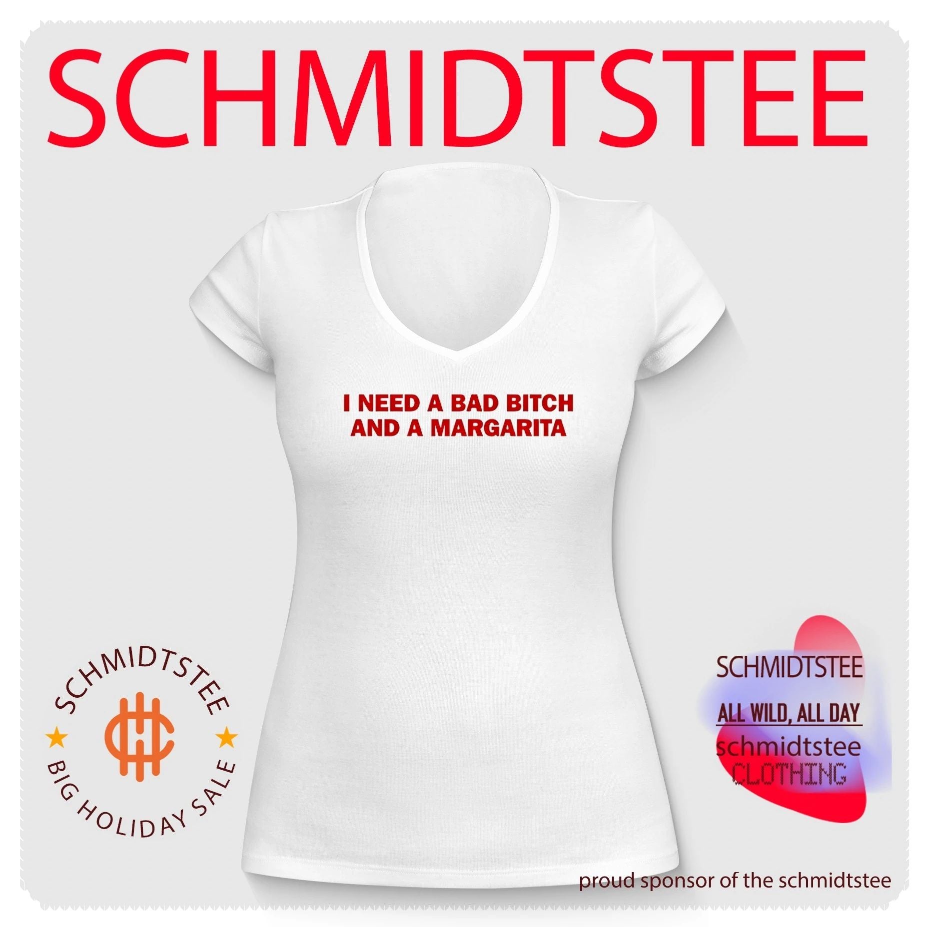 I need a bad bitch and a Margarita text shirt