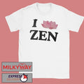 I Love Zen Shirt