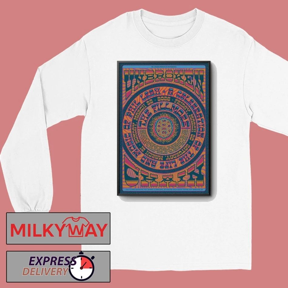 Poster Unbroken Chain At The Fillmore In San Francisco, CA On March 20-22 2026 shirt