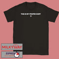 DiEMarchive This Is My Profen Shirt
