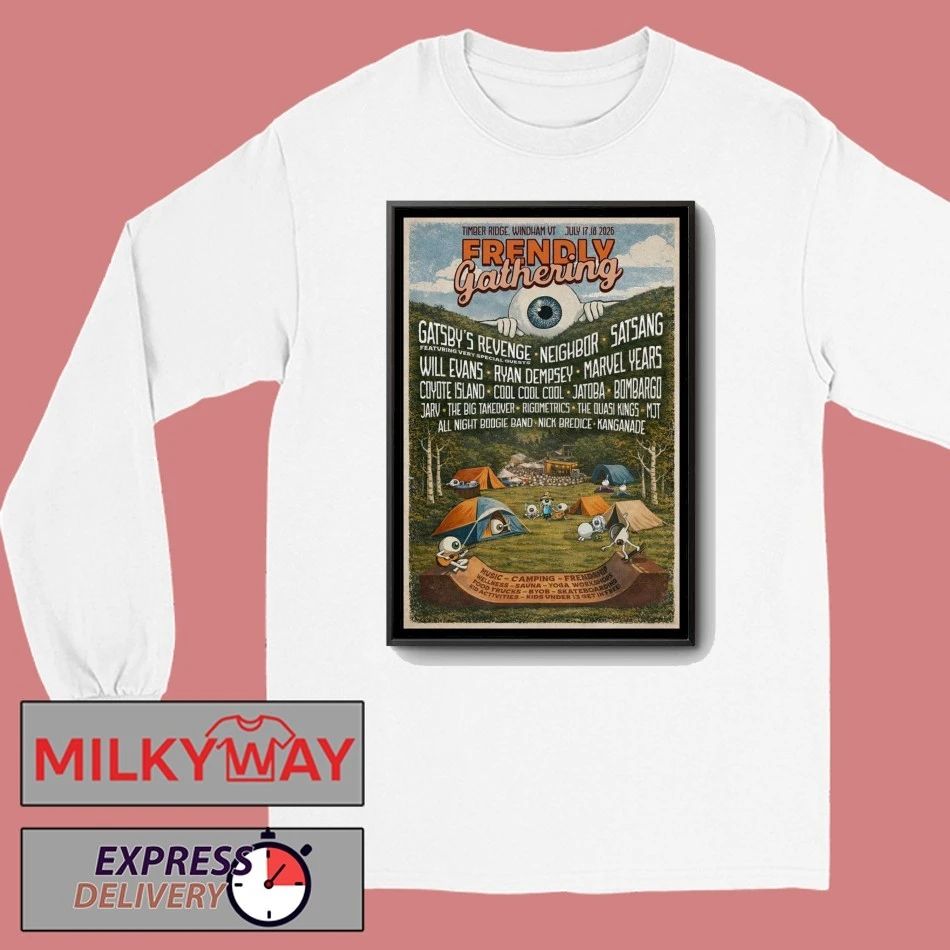 Frendly Gathering Windham VT 7 17-7 18 2026 Poster shirt