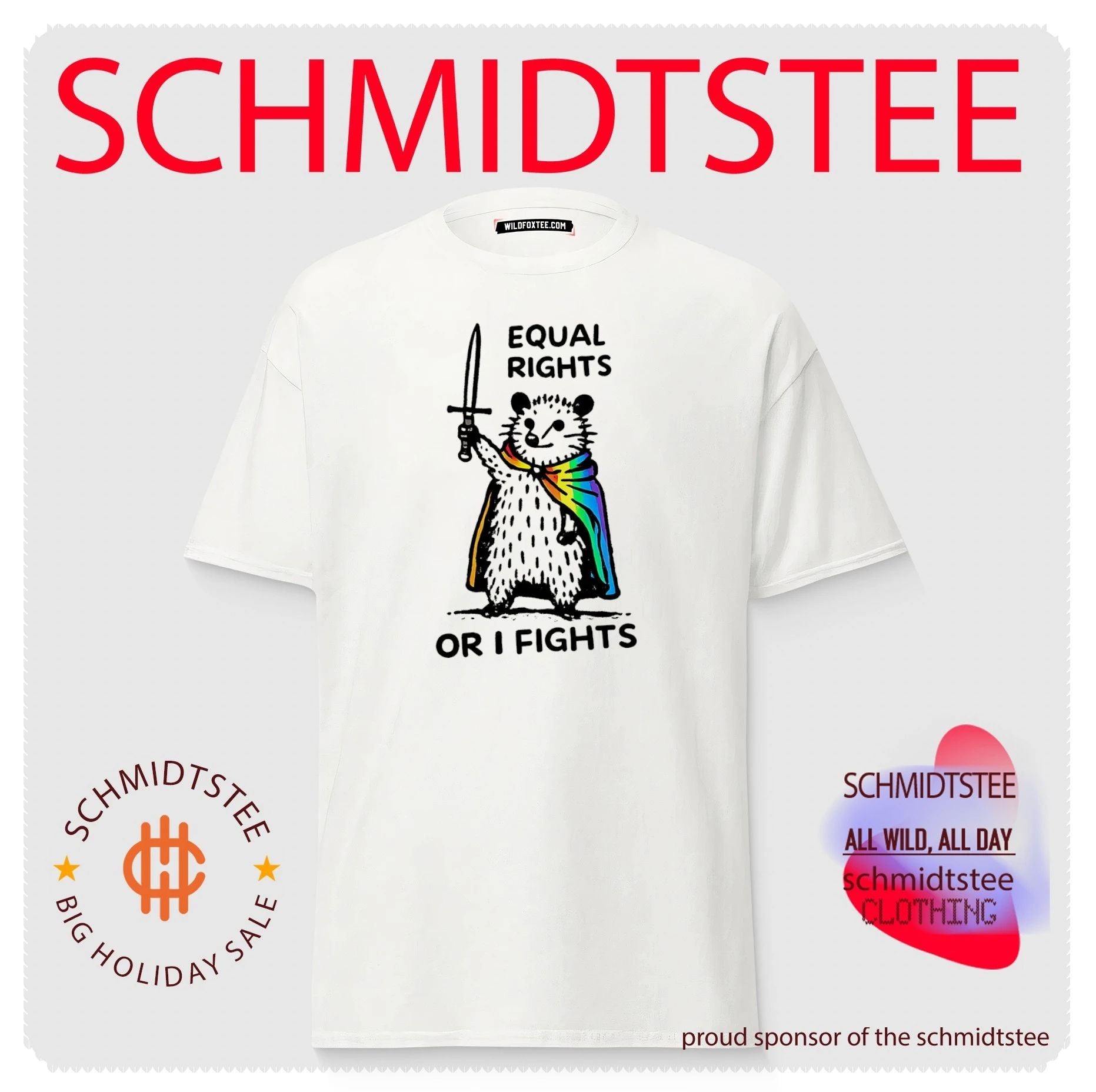 Equal rights or I fights possum wearing pride cape graphic shirt