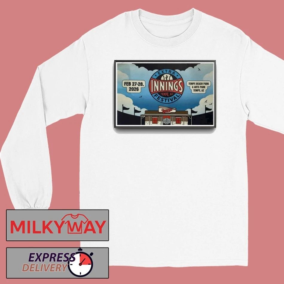 Extra Innings Feb 27 and 28 2026 Tempe, AZ Poster shirt
