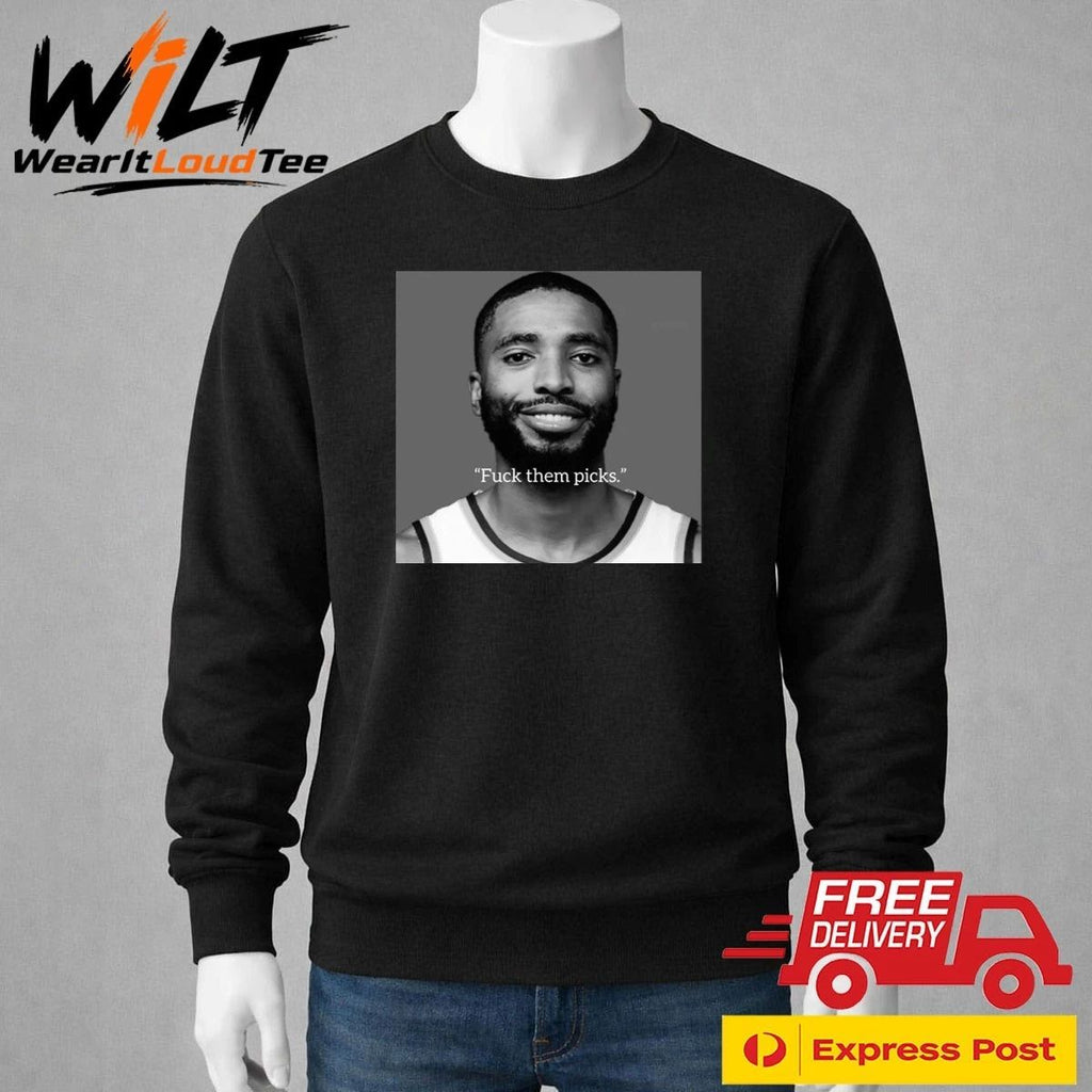 Mikal Bridges Fuck Them Picks Shirt