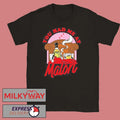 You Had Me At Malört shirt