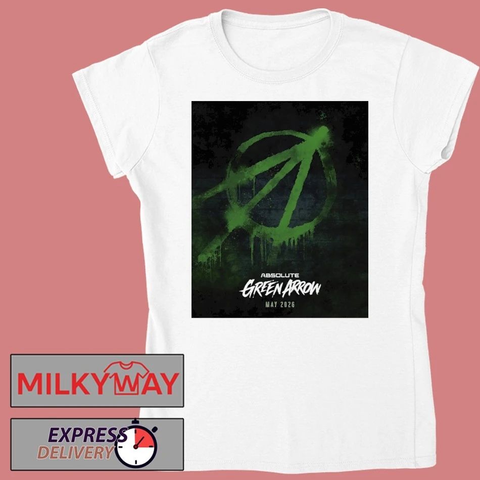Green Arrow 2026 Absolute Release In May shirt
