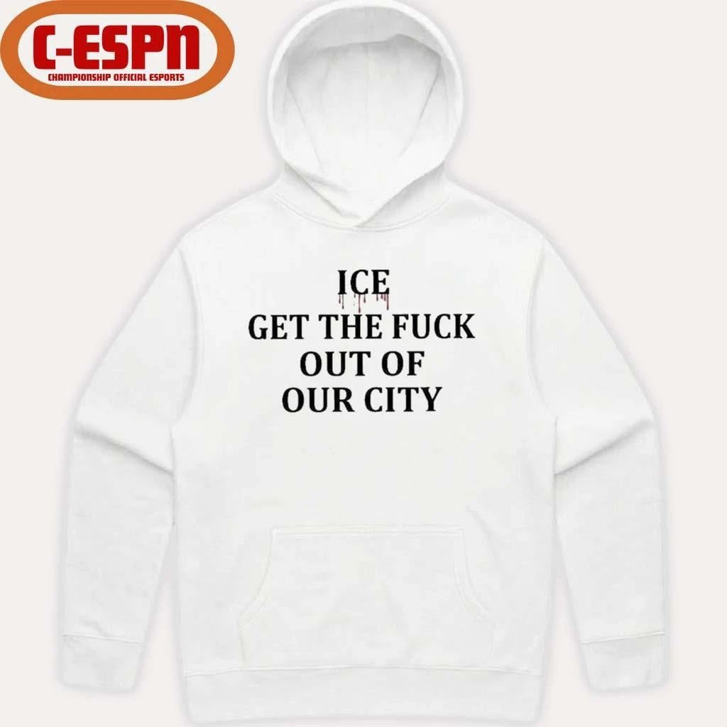 Minneapolis ICE Get The Fuck Out Of Our City T-Shirt