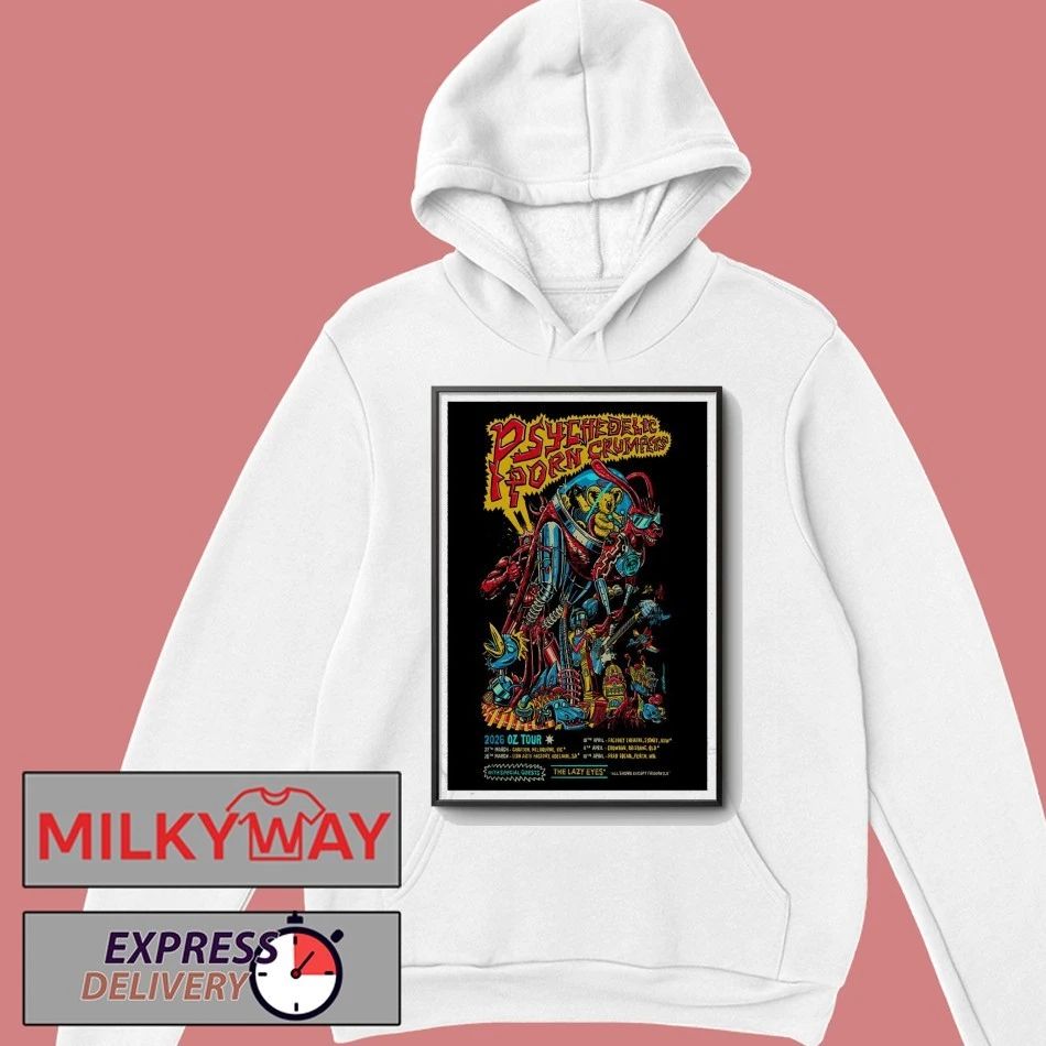 Psychedelic Porn Crumpets 2026 Shows OZ Poster shirt