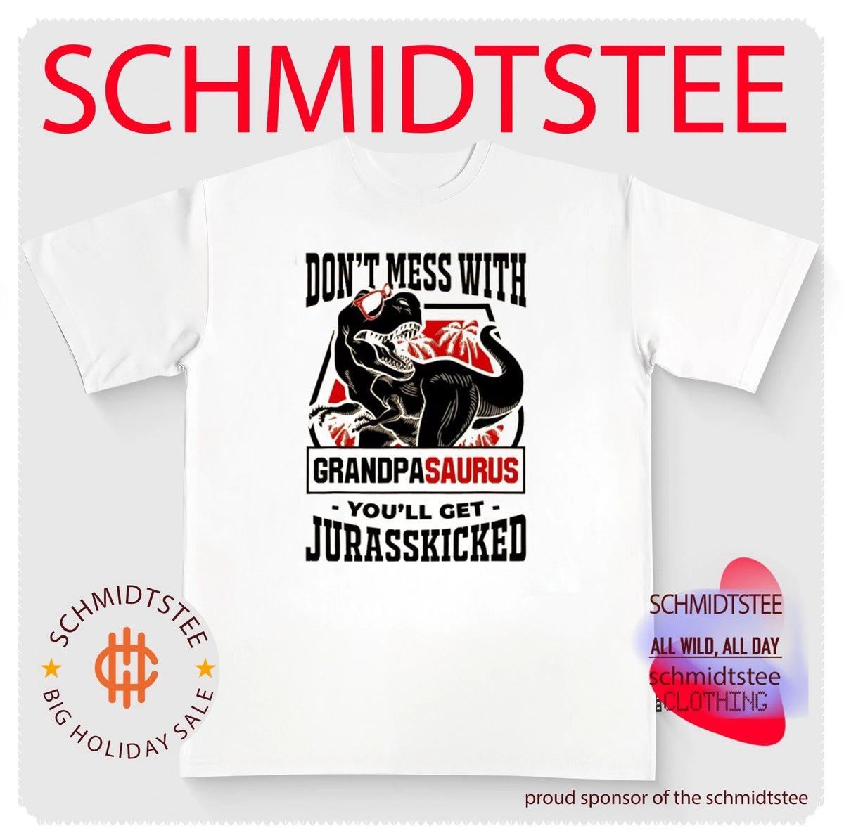 Don’t Mess with Grandpasaurus You’ll Get Jurasskicked shirt