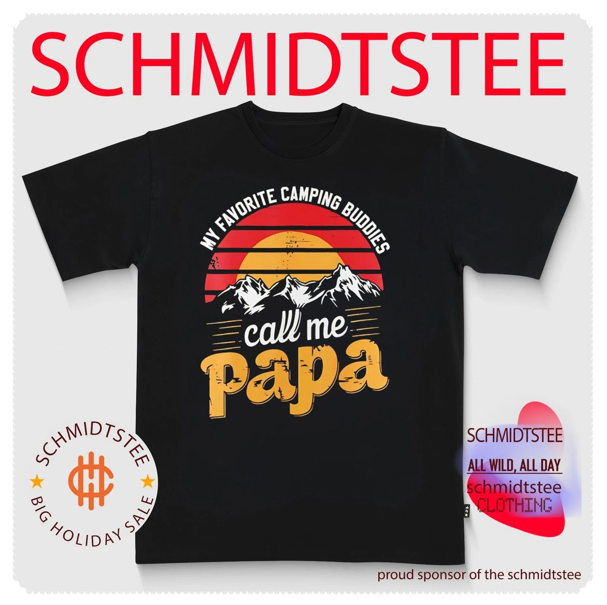My favorite camping buddies call me papa shirt