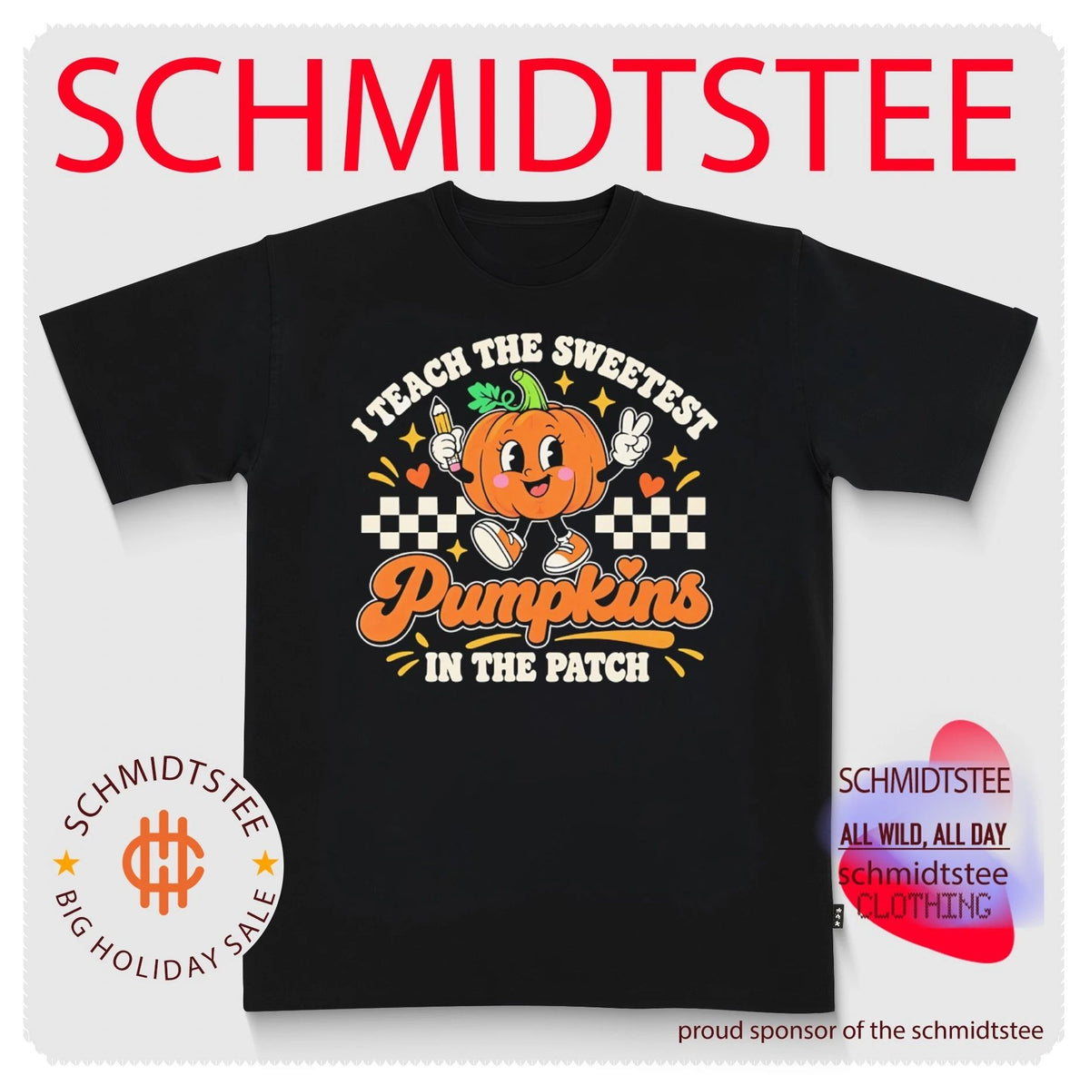 I Teach the Sweetest Pumpkins in the Patch Teacher Fall Halloween shirt