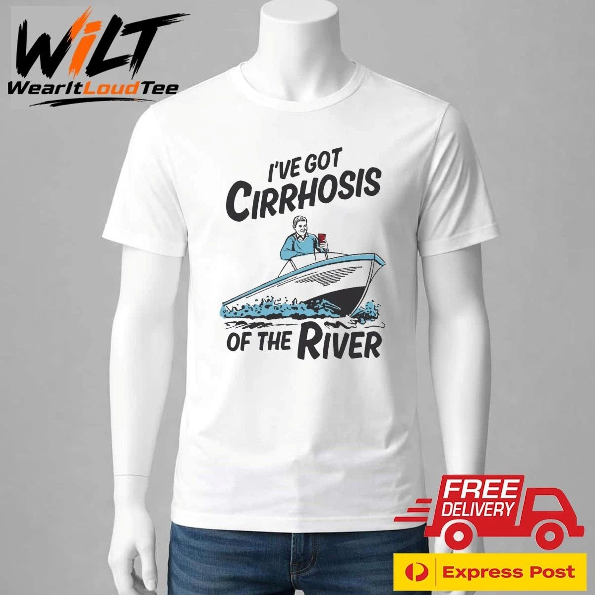 I’ve Got Cirrhosis Of The River Shirt