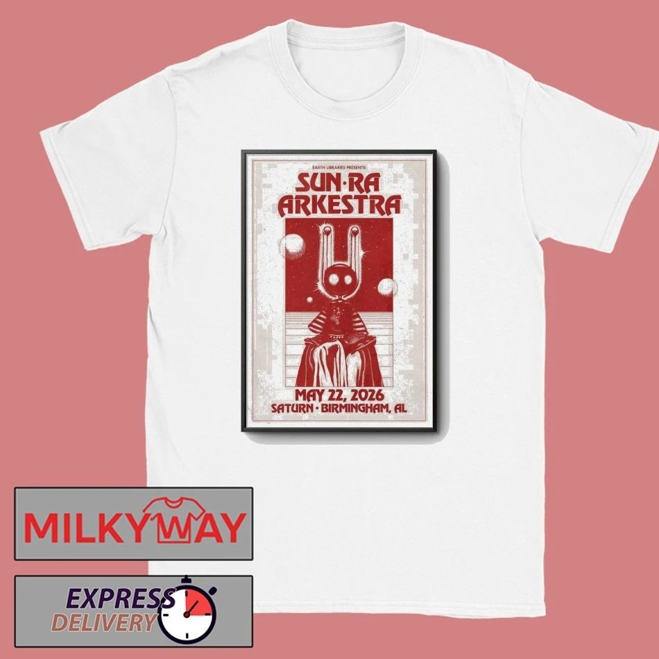 Sun Ra Arkestra Birmingham Tour On May 22 2026 Poster shirt