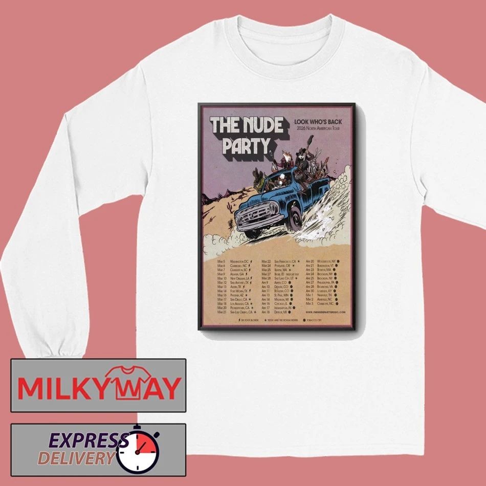 The Nude Party Look Who’s Back North American 2026 Tour Poster shirt