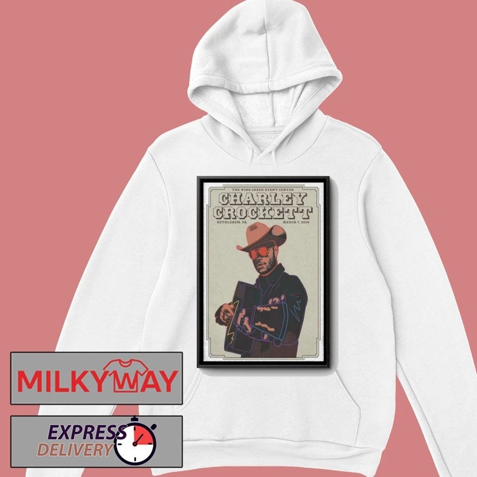 Charley Crockett Mar 7 2026 Poster Bethlehem, PA shirt