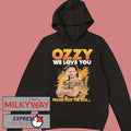 Ozzy We Love You Please Play The Idol Shirt