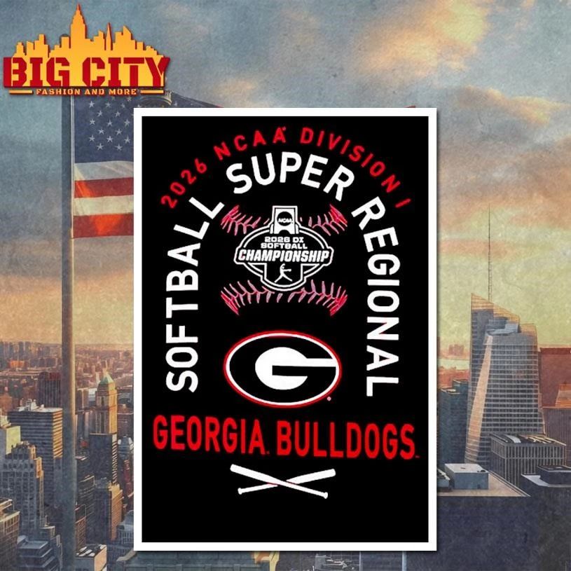 Georgia Bulldogs NCAA Division I NCAA Softball Super Regional 2026 shirt