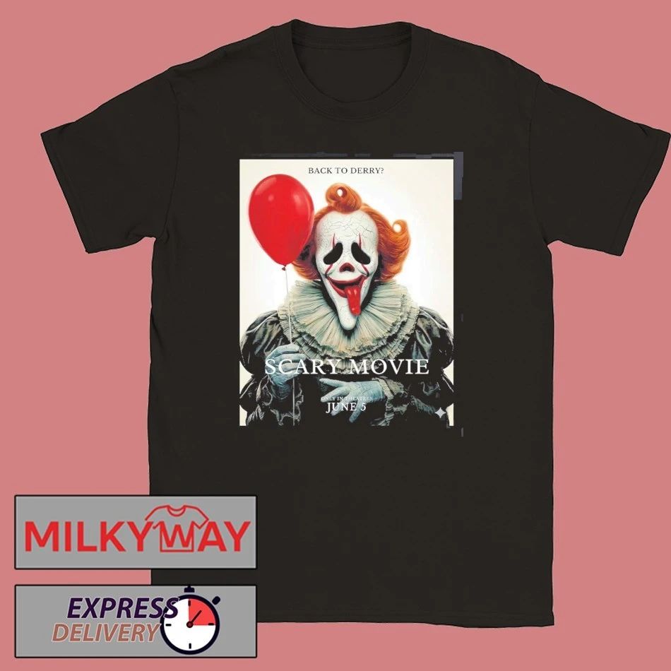 Scary Movie 6 Funny IT Back To Derry Variant T-Shirt