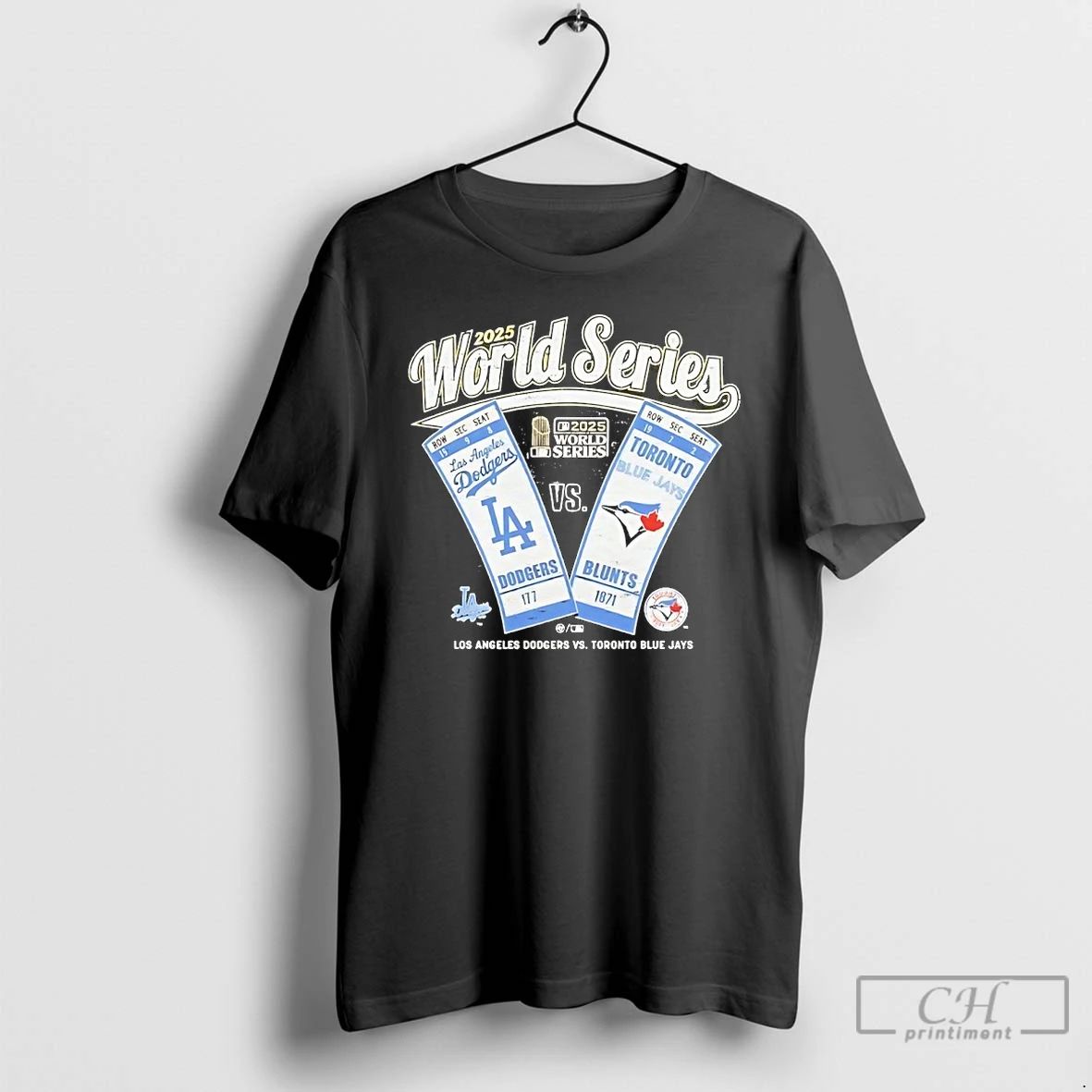 Classic 2025 World Series Los Angeles Dodgers Vs Toronto Blue Jays T Shirts
