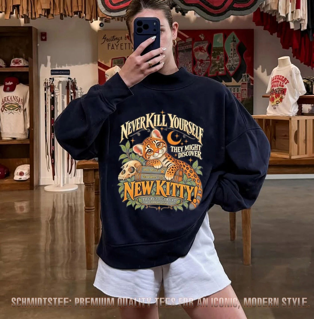 Never kill yourself they might discover new kitty Tilcayo Tiger Cat shirt