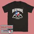 Haywire X Drain Headline Is Your Friend Tour 2026 Texas Run Shows Merch Everything Bigger In Texas T-Shirt