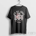 Classic Louisville Football Its All About The Lou Long Sleve T Shirts