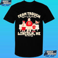 Team Trough Lincoln Ne Nebraska Cornhuskers Football We’re Back Shirt