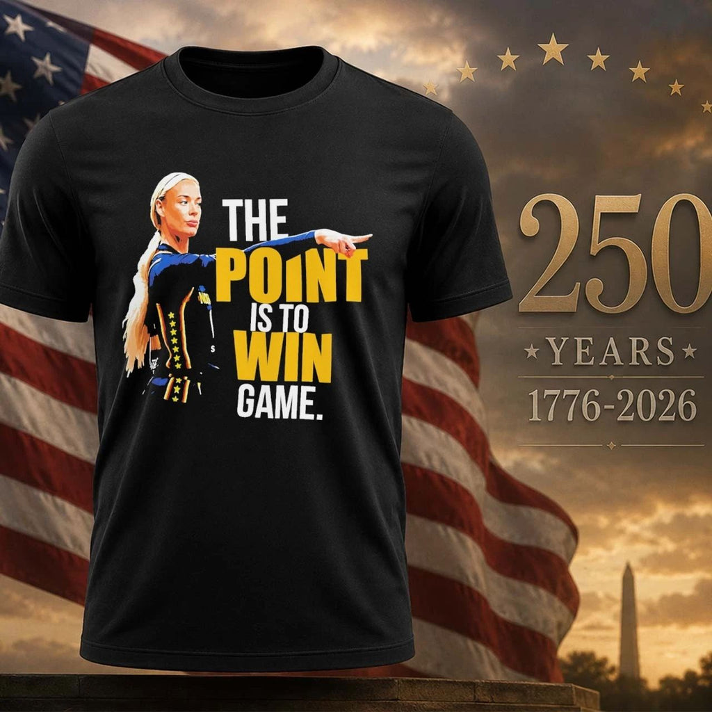 The point is to win game Sophie Cunningham Point God shirt