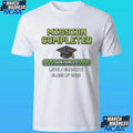 Mission Completed 100% Level Graduate Class Of 2026 Shirt