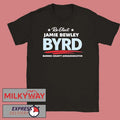 Re Elect Jamie Bewley Byrd As Barren County Judge Executive Shirt